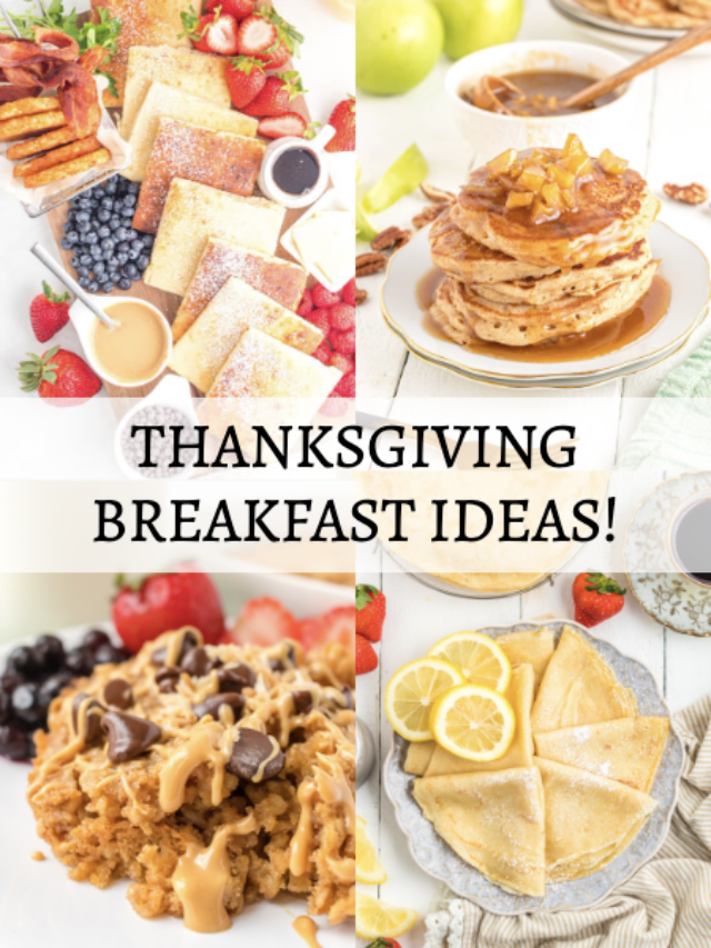 Thanksgiving Breakfast Ideas Story